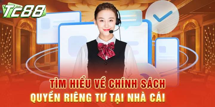 Vì sao tc88 lại đặt quyền riêng tư lên làm tôn chỉ nhà cái? 